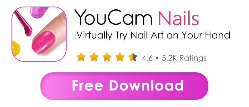 Download YouCam Nails: The Free Nail App for Nail Arts & Nail Colors