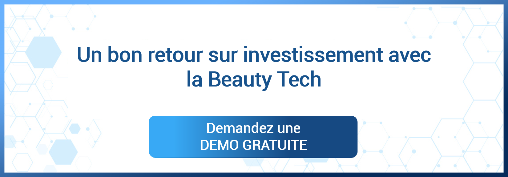 Un bon retour sur investissement avec la Beauty Tech