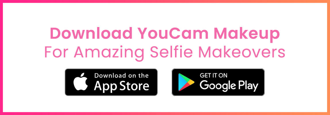 install-you-cam-makeup-best-free-makeup-selfie-app install-you-cam-makeup-best-free-makeup-selfie-app