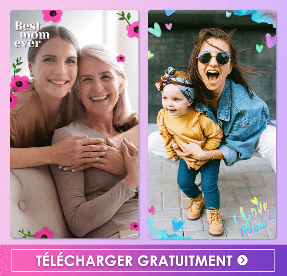 Cadeau Fête des Mères - photo personnalisée YouCam Perfect Cadeau Fête des Mères - photo personnalisée