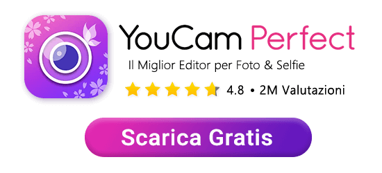 Scarica YouCam Perfect, la miglior app per modificare foto gratis