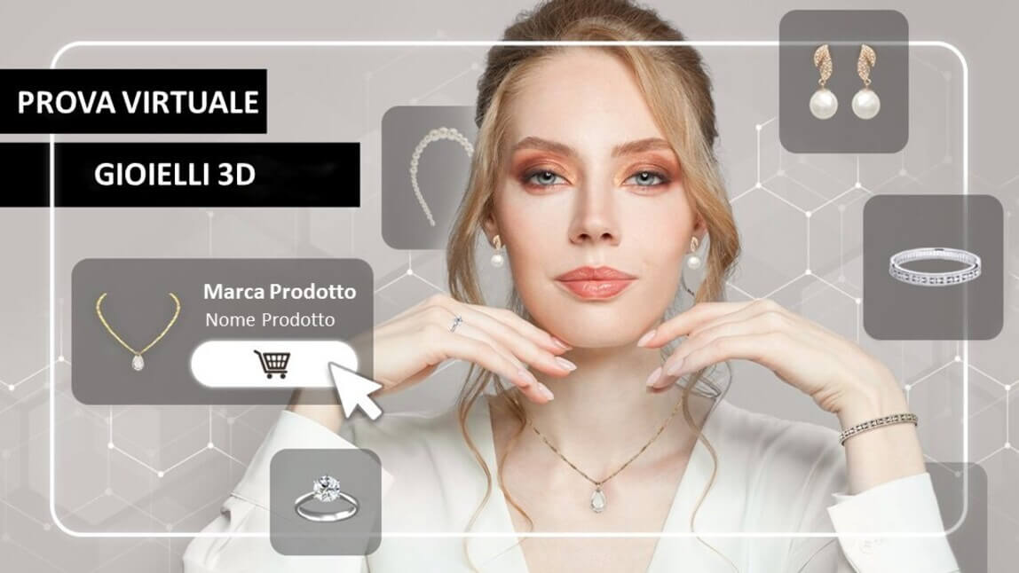 Virtual Try On Gioielli Online: richiedi una demo gratuita