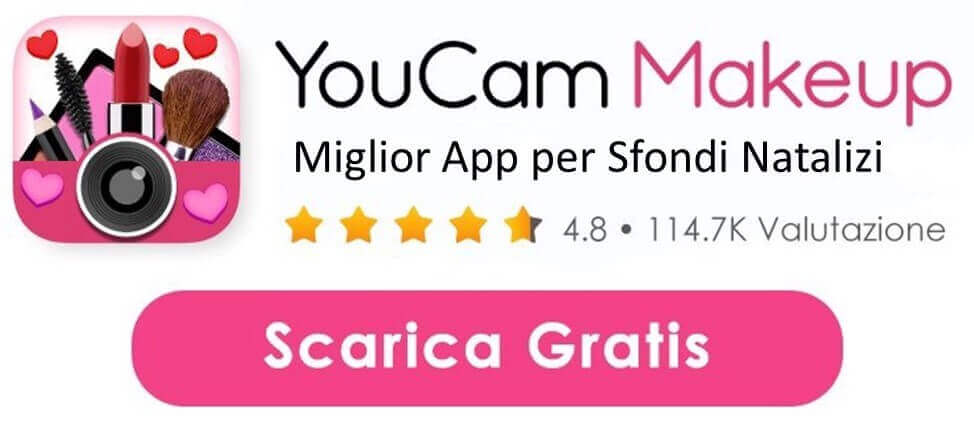 Scarica YouCam Makeup GRATIS, miglior app per sfondi natalizi