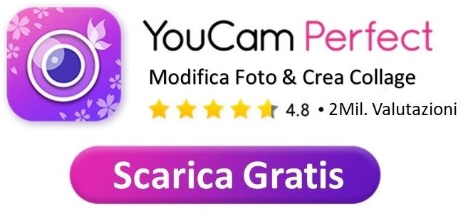 Scarica la miglior app per modificare foto gratis, YouCam Perfect