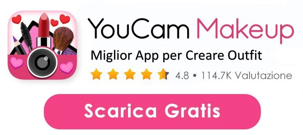 Come creare outfit online gratis: YouCam Makeup