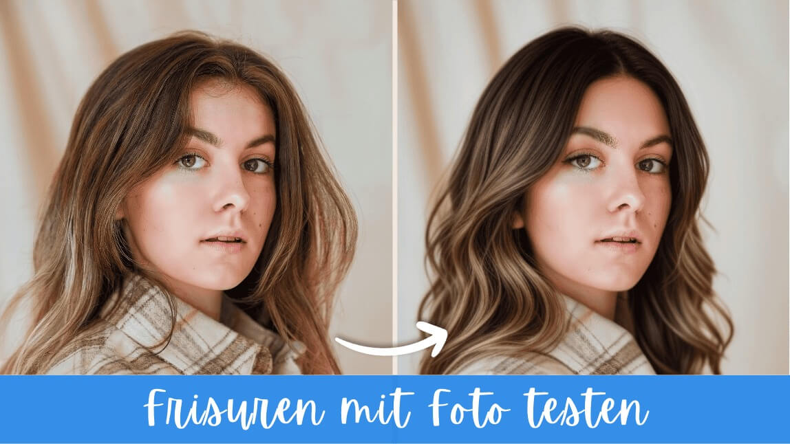 Vergleich von zwei Frisuren: links eine Frau mit glattem braunem Haar, rechts mit sanften Wellen und einem verbesserten Haarschnitt, unterlegt mit dem Text 'Frisuren mit Foto testen.'