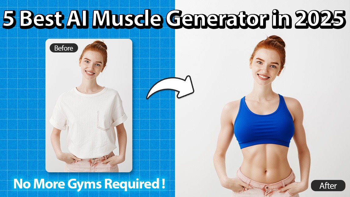 Best AI Muscle Generator: Make Your Portrait More Muscular with ai replace tool