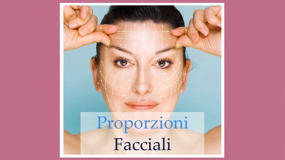 Analisi Proporzioni del Viso per Consulenze Estetiche e Trattamenti Viso