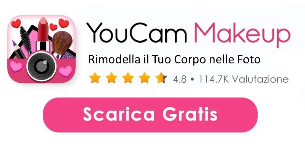 Scarica l'App per Modificare Foto YouCam Makeup