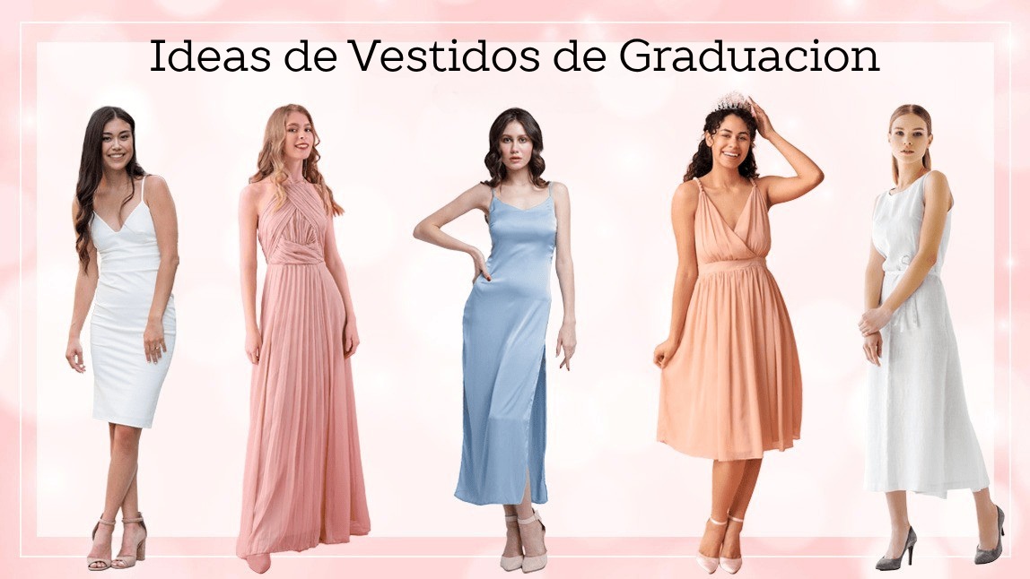 Ideas de vestidos para graduación