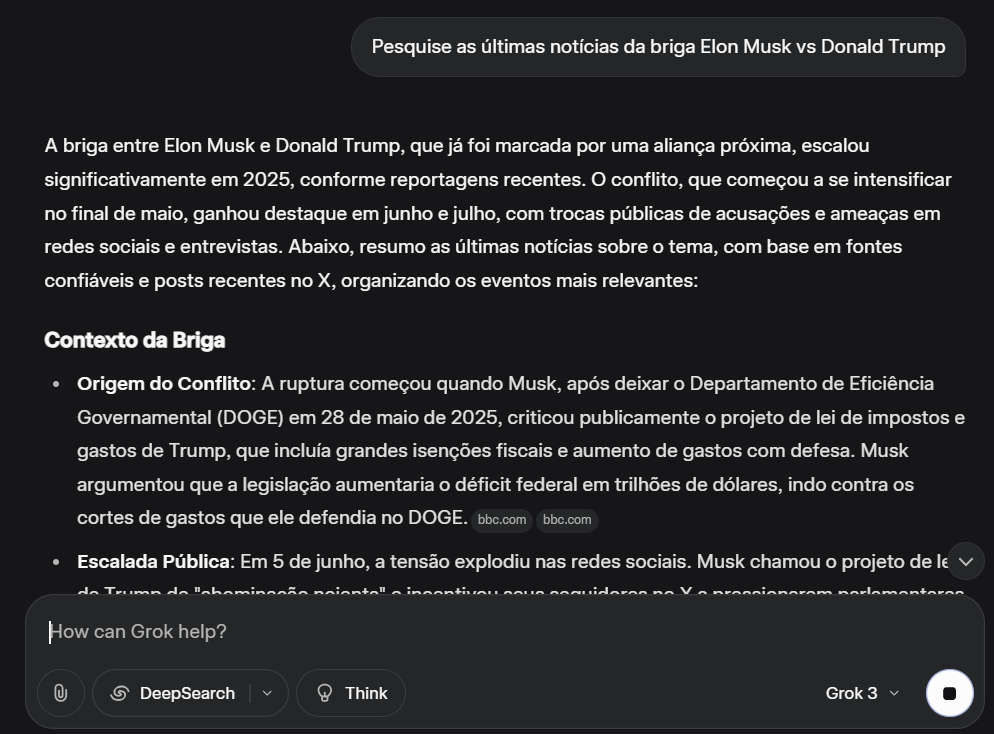 Captura de tela da interface do Grok exibindo um resumo detalhado sobre as últimas notícias da 'briga' entre Elon Musk e Donald Trump. O texto descreve o contexto da origem do conflito e a escalada pública, com links para fontes como a BBC. Na parte inferior da interface, há opções para 'DeepSearch', 'Think' e a versão 'Grok 3' selecionada.