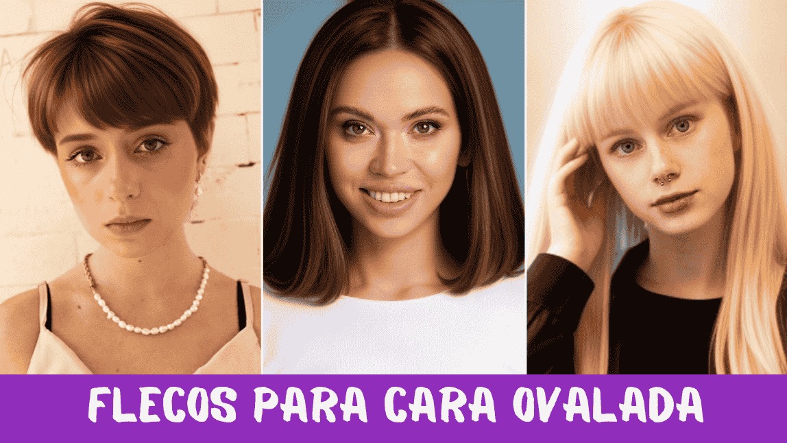 flecos para cara ovalada