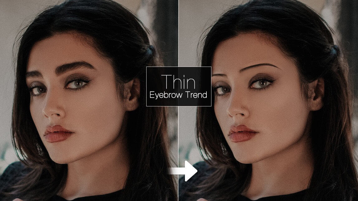 Thin eyebrow filter to see what you would look like with 90s eyebrows
