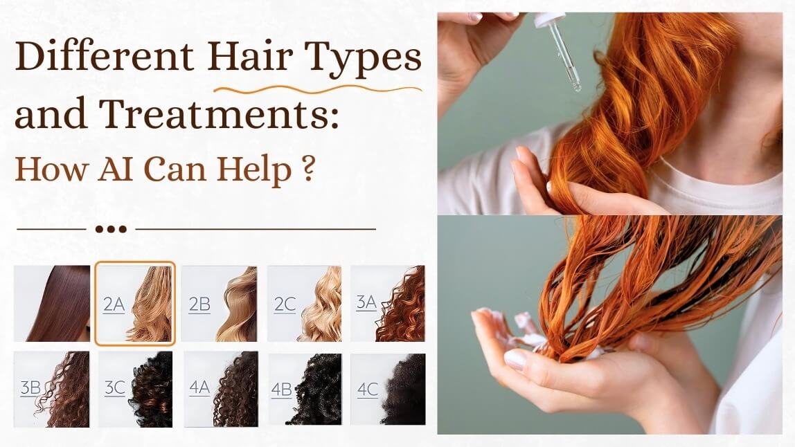 Different Hair Types and Treatments: How AI Can Help