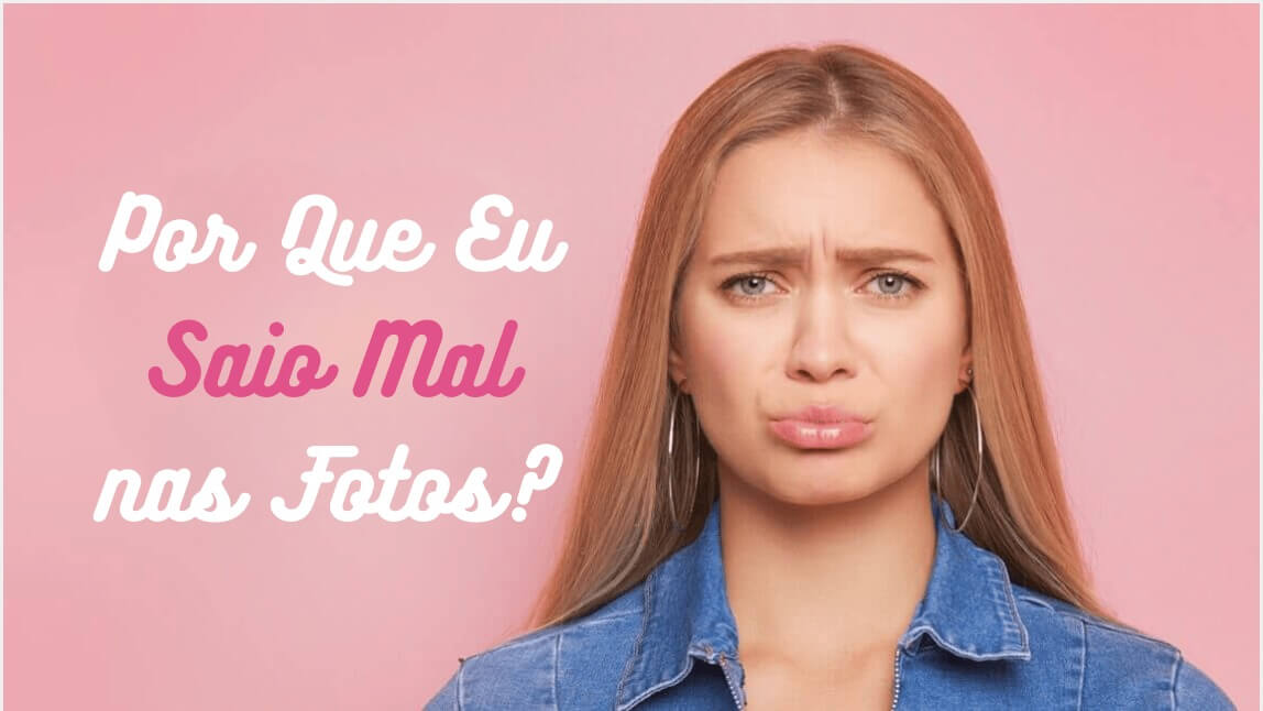 Mulher com rosto triste se perguntando 'por que eu saio mal nas fotos?' em frente a um fundo rosa.