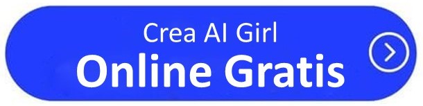 Crea AI Girl GRATIS