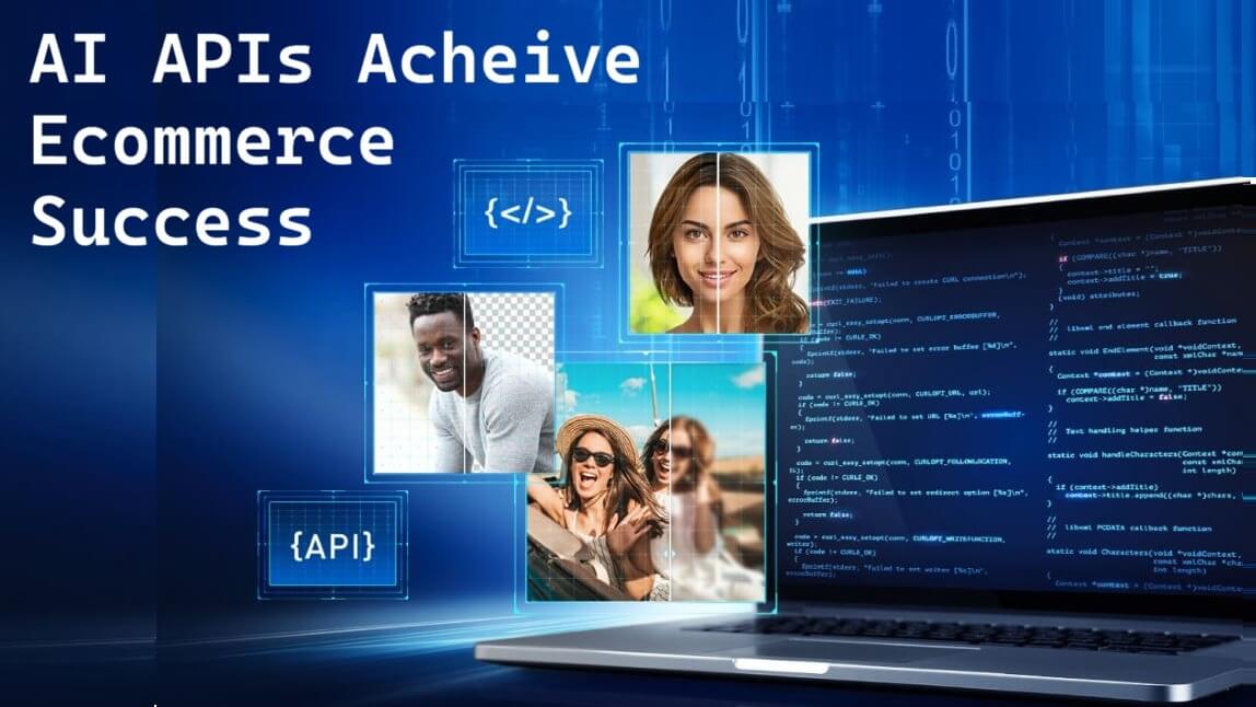Comment les API d’IA peuvent aider les entreprises à réussir dans l’e-commerce en 2025