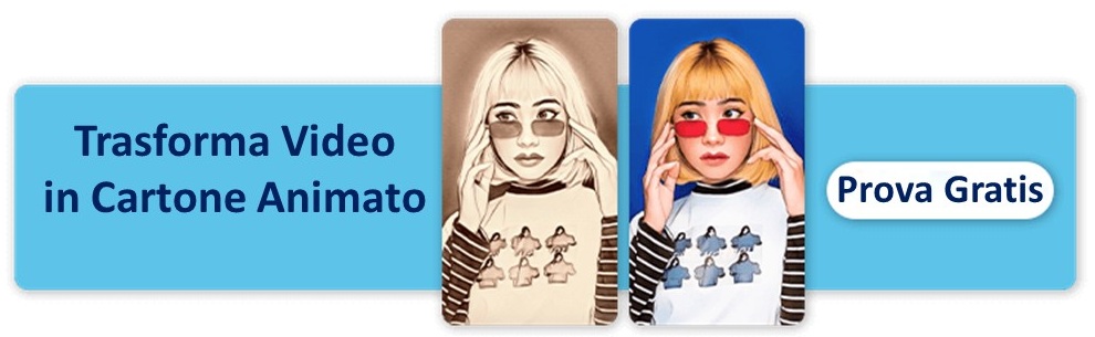 Le 9 Migliori Video App per Effetto Cartone Animato del 2025 Le 9 Migliori Video App per Effetto Cartone Animato del 2025