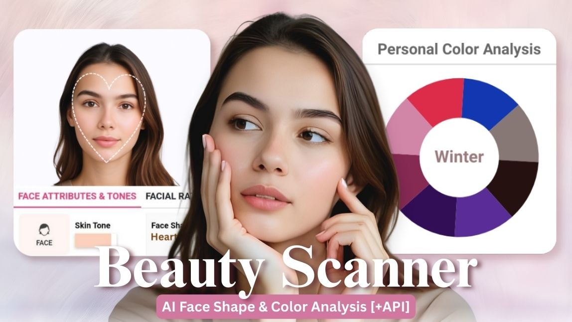 Beauty Scanner – AI Face Shape & Color Analysis [+API]