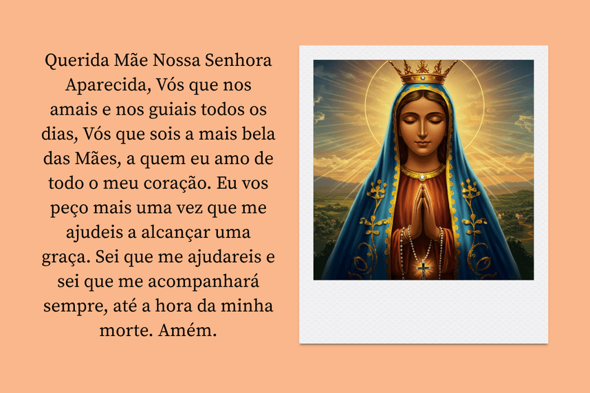 Card com a oração para pedir uma graça a Nossa Senhora Aparecida e uma imagem da santa.