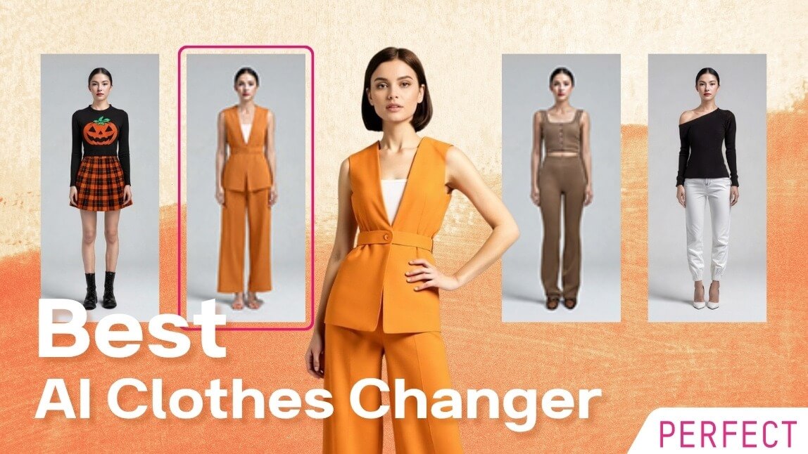 10 Best AI Clothes Changer Tools (2026): Ranked by Realism