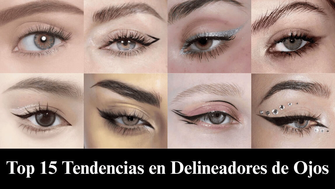 Top 15 Tendencias de Delineador 2025