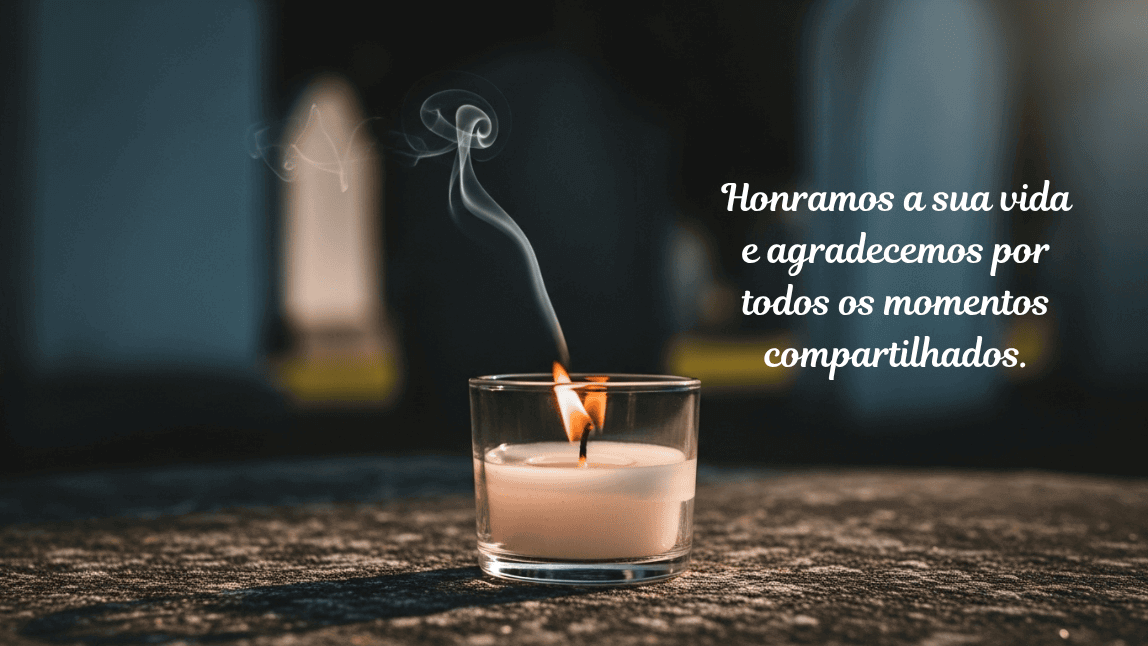 Imagem de homenagem para o Dia de Finados com vela acesa e a frase de gratidão: 'Honramos a sua vida e agradecemos por todos os momentos compartilhados'.