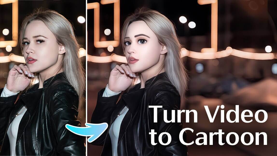 Best Video Cartoonizer to Turn Video to Cartoon
