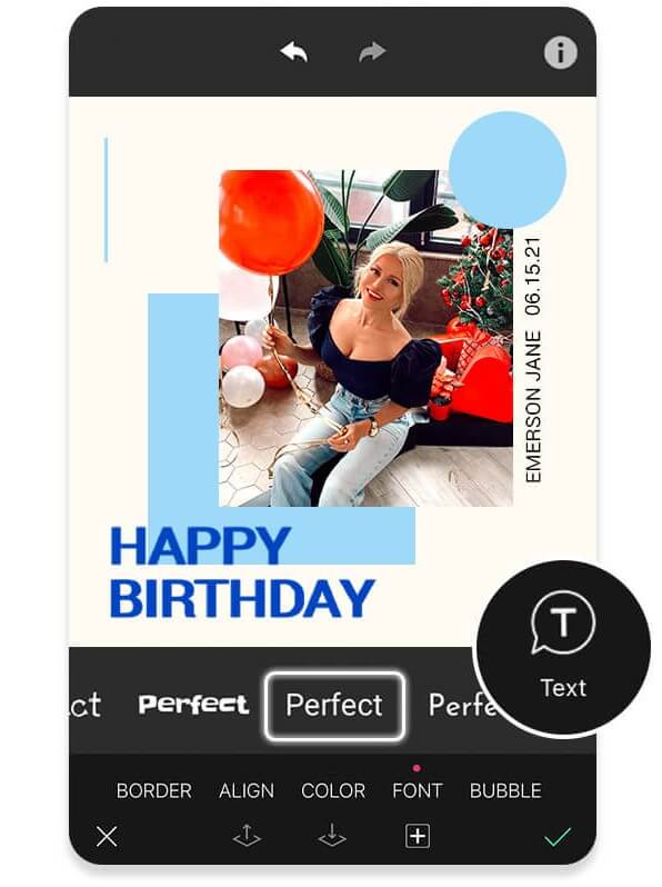 YouCam Perfect photo-editing interface showing a woman holding balloons with “Happy Birthday” text, demonstrating how to customize text and font in an Instagram story template. YouCam Perfect photo-editing interface showing a woman holding balloons with “Happy Birthday” text, demonstrating how to customize text and font in an Instagram story template.