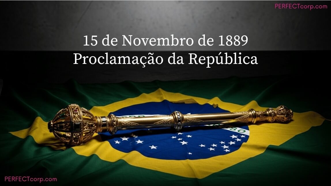Imagem sobre a Proclamação da República mostrando o cetro imperial sobre a bandeira do Brasil, simbolizando o fim da monarquia em 15 de novembro.