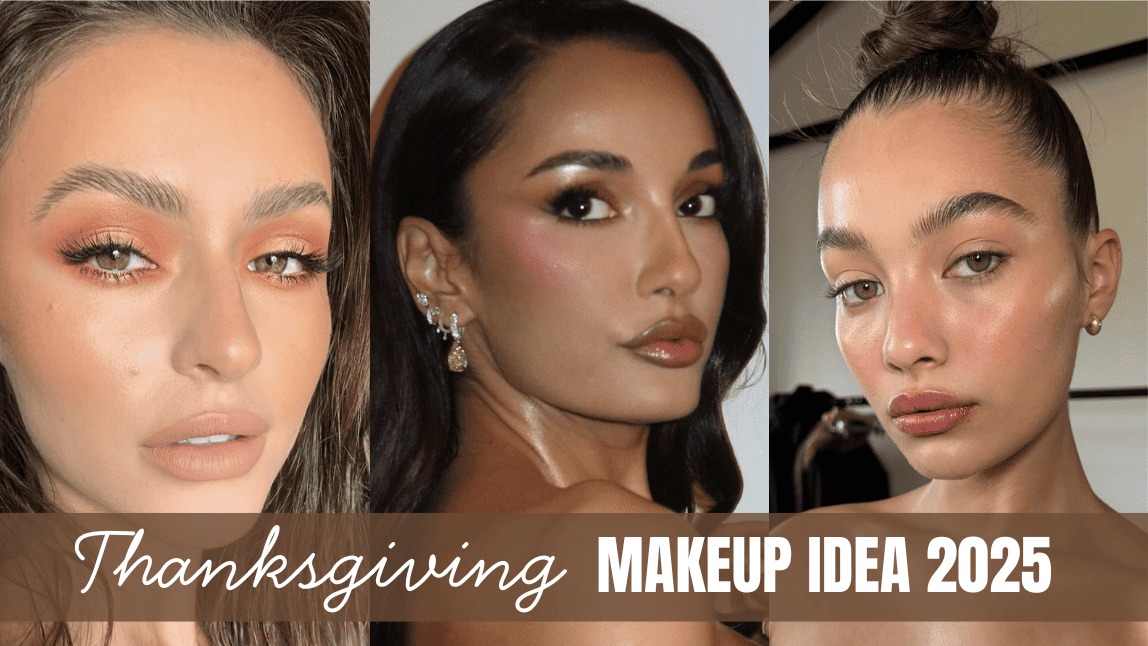 Thanksgiving makeup look ideas 2025