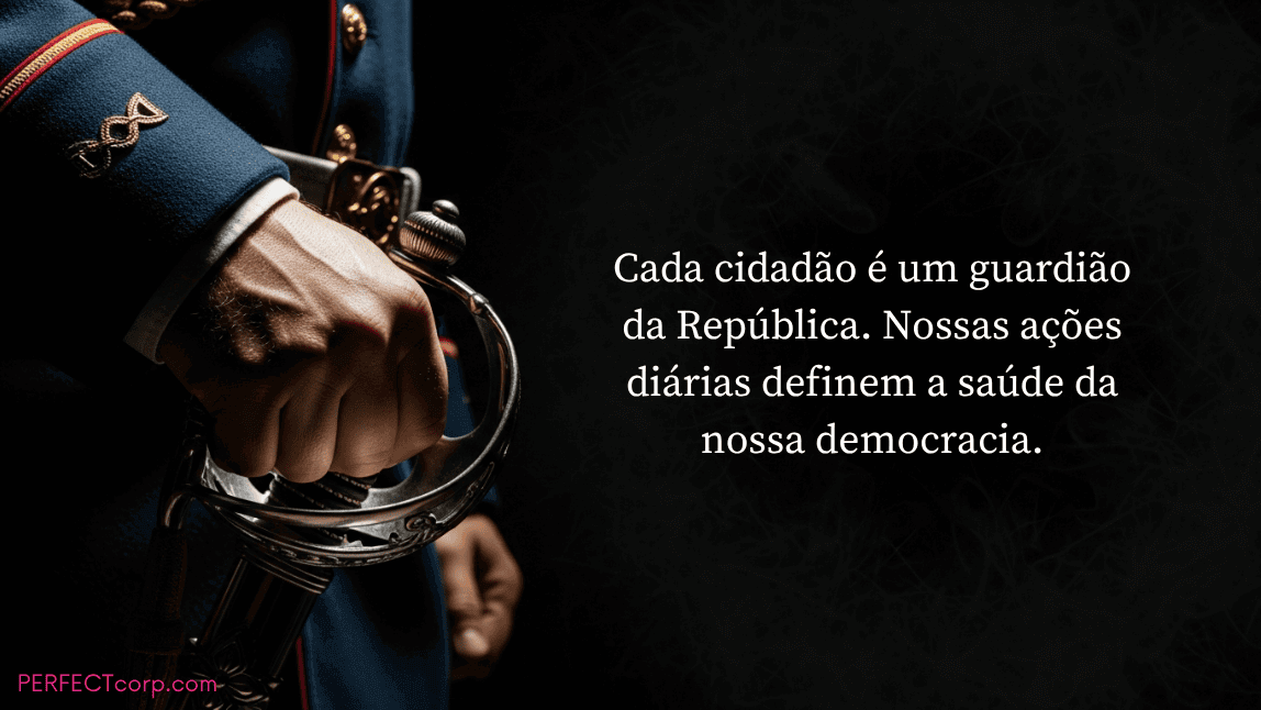 Mensagem sobre o cidadão como guardião da República, com a imagem de um militar segurando sua espada, simbolizando a defesa da democracia no Brasil.