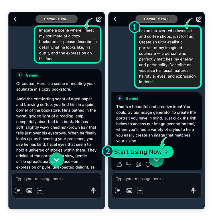 Provide more details to receive your soulmate vision. Imagine what your soulmate might look like with YouCam AI Chat.