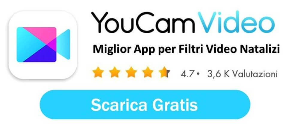 Scarica YouCam Video, miglior app per filtri video natalizi Scarica YouCam Video, miglior app per filtri video natalizi
