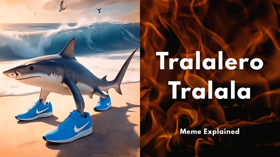 Imagem do meme Tralalero Tralala, mostrando o tubarão de tênis na praia ao lado do título que explica o significado da trend.
