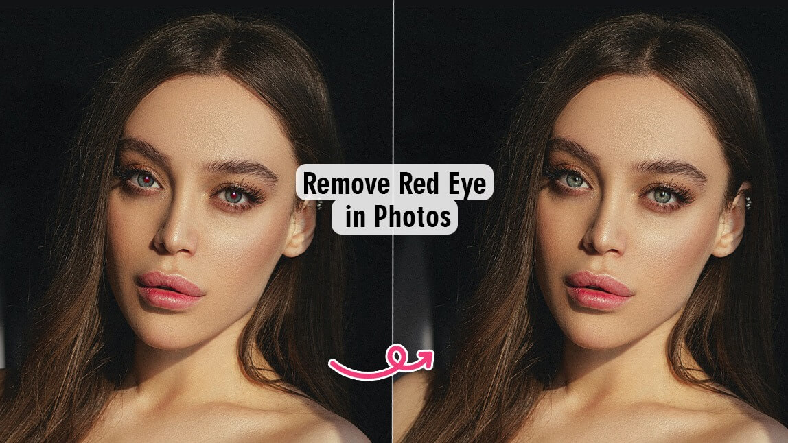 What Is the Red Eye Effect in Photos and How to Remove It
