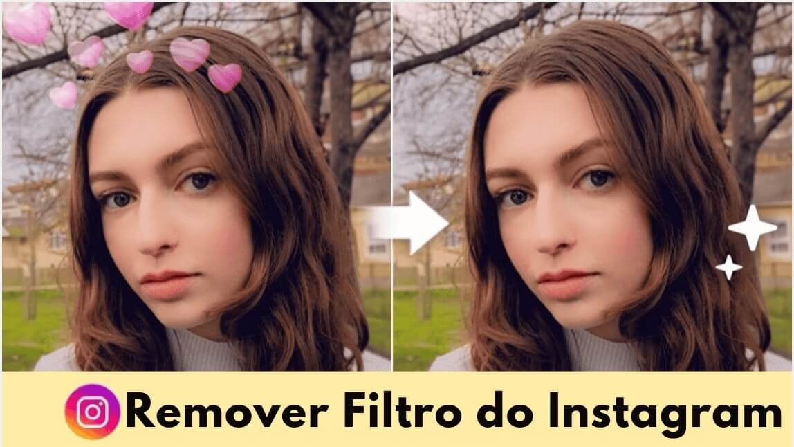 Comparação antes e depois mostrando como tirar filtro do Instagram de uma selfie usando IA