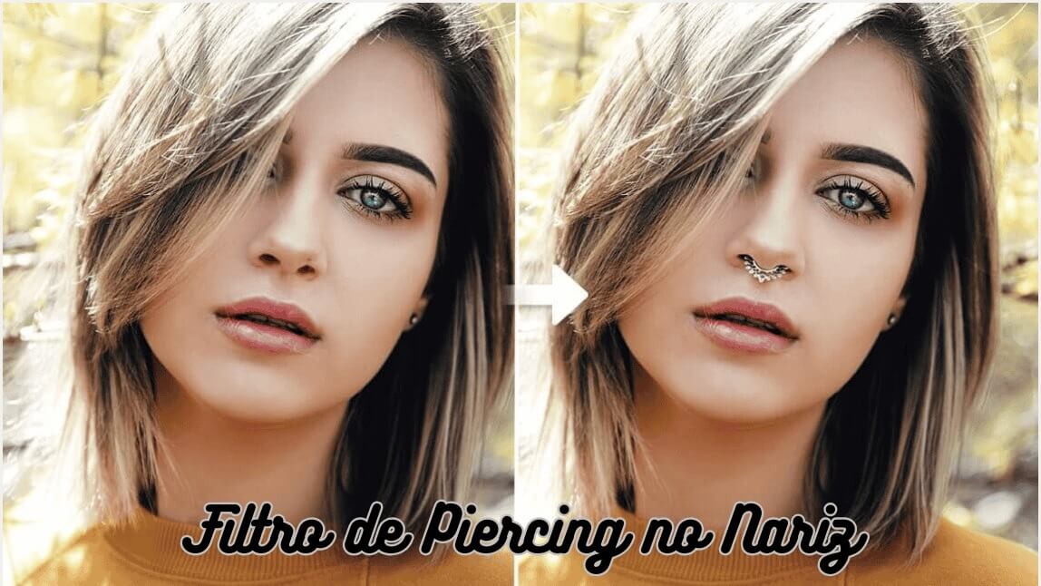 Antes e depois: foto de uma melhor experimentando o filtro de piercing no nariz