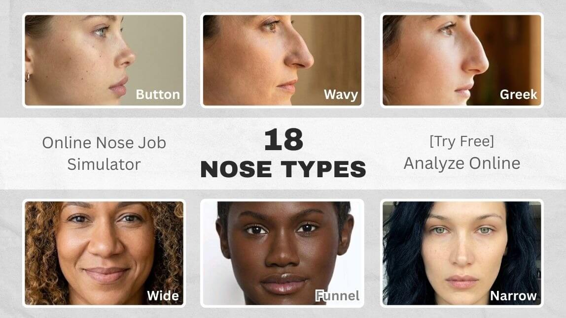 18 Nose Types & Online Nose Job Simulator