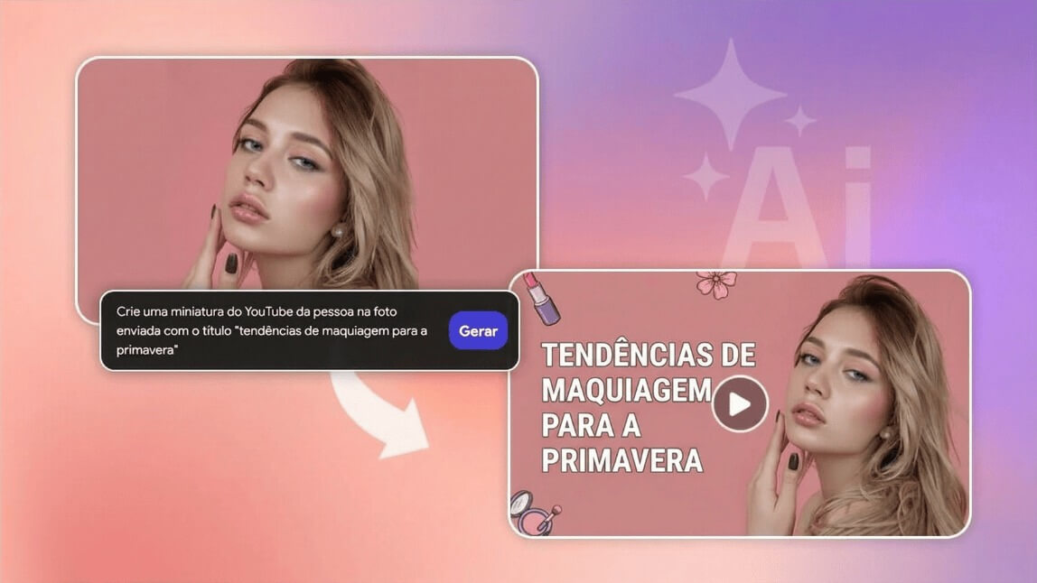 Exemplo de antes e depois de uma thumbnail para YouTube criada com IA: foto original transformada em capa de vídeo de maquiagem usando o YouCam AI Pro.