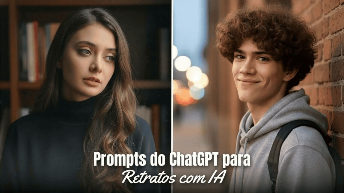 Capa do blog mostrando exemplos de retratos realistas femininos e masculinos gerados com prompts do ChatGPT para IA.
