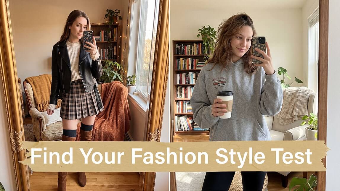 Find Your Fashion Style Test to Unlock Outfit Ideas