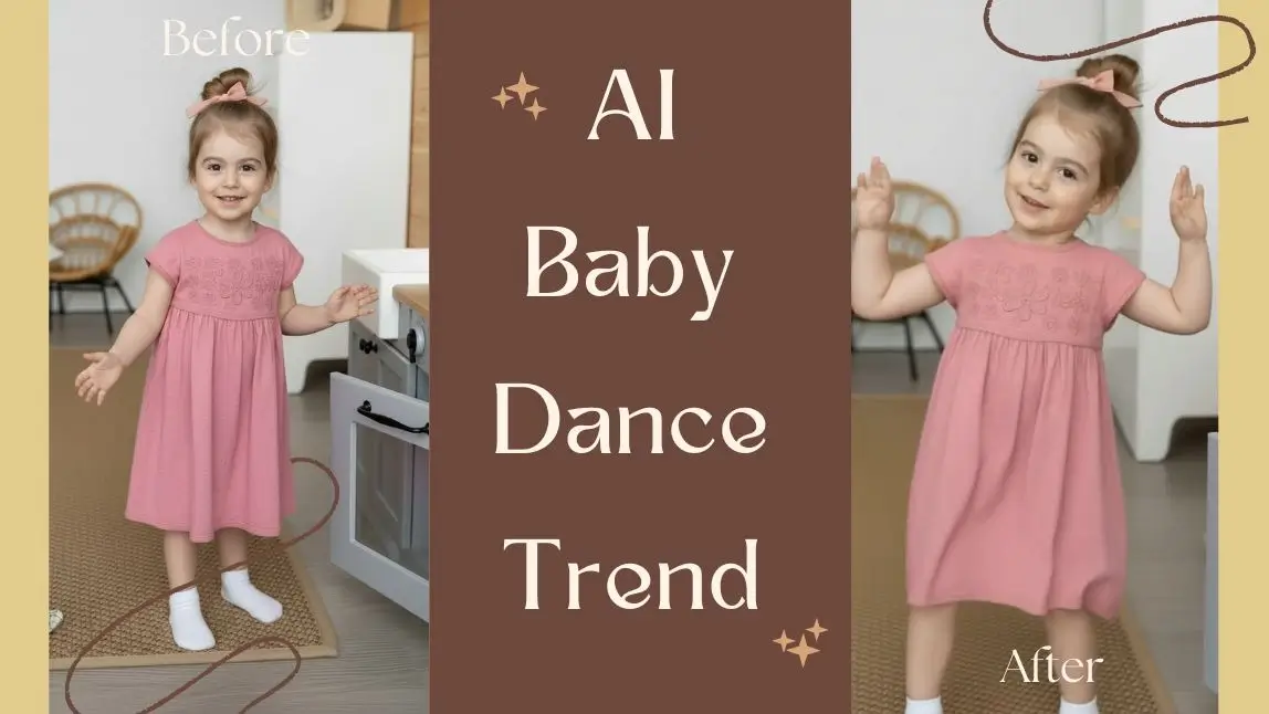 AI Baby Dance: How to Create AI Baby Dance Videos Free [2026 Trend & Prompts]