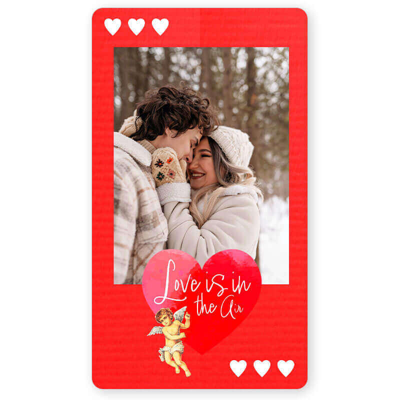 Biglietto San Valentino: “Love Is in The Air"