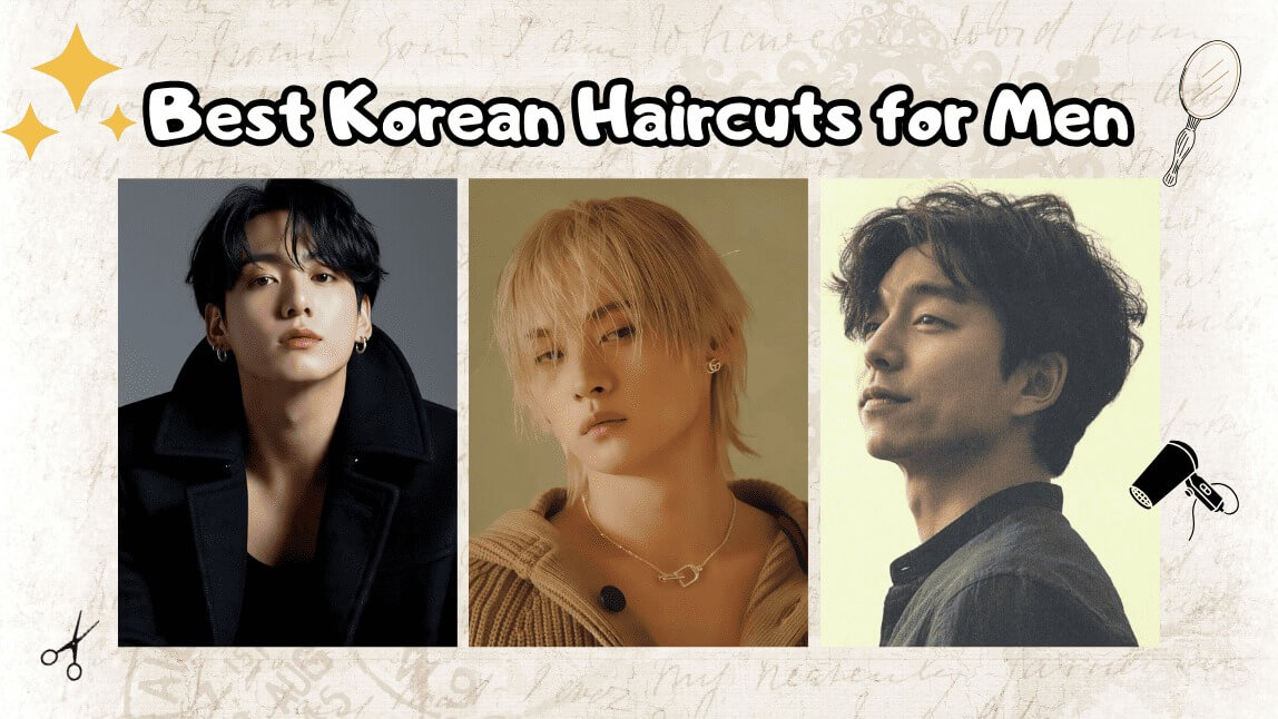 Korean Haircuts for Men: 2026 Trendy Styles You Must Try