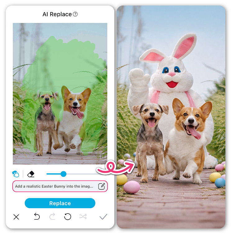 Use AI Replace tool to add Easter Bunny to your photos in seconds.