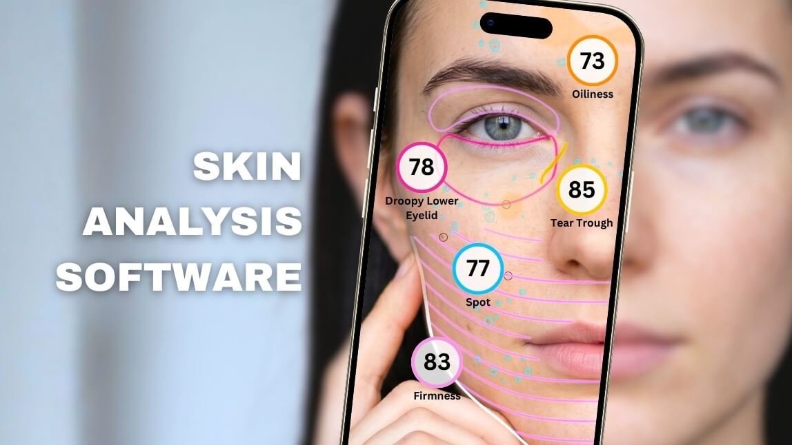 The Ultimate Guide to Clinical Skin Analysis Software
