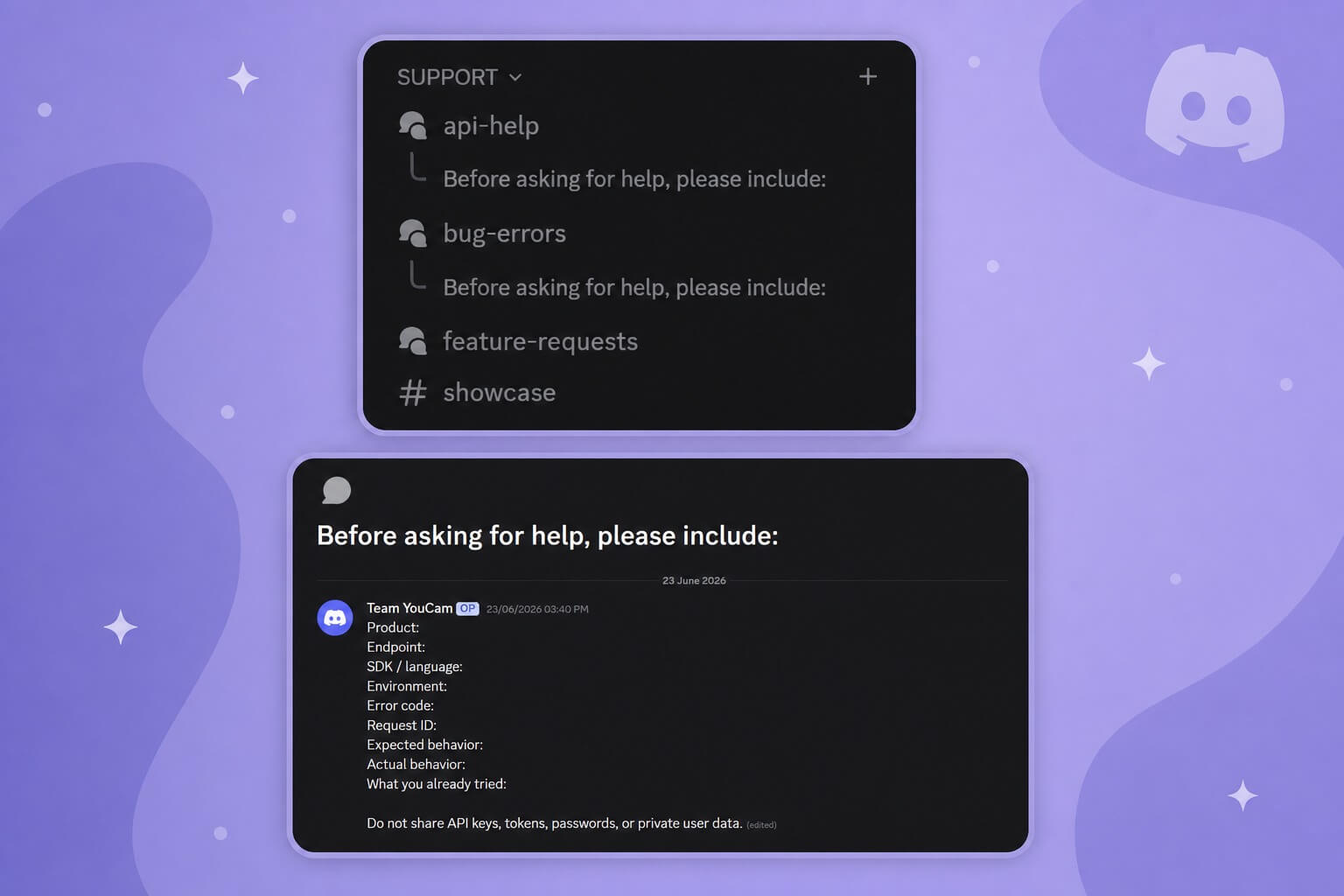 YouCam API Discord Developer Channels YouCam API Discord channels for API help, bug reports, feature requests, and project showcases
