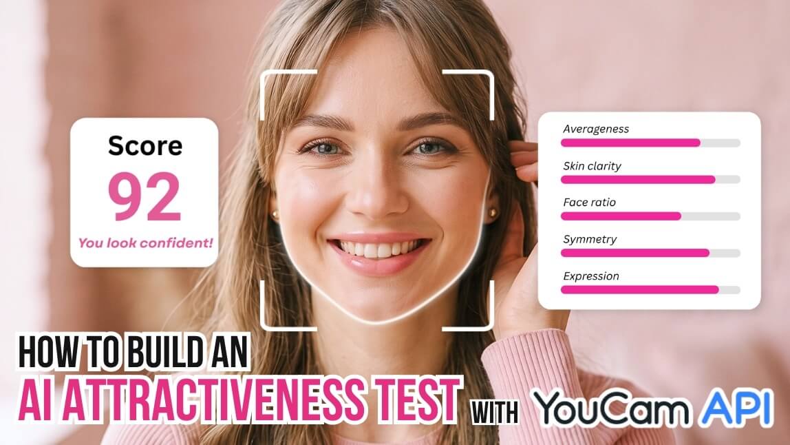 How to Build an AI Attractiveness Test with the YouCam API