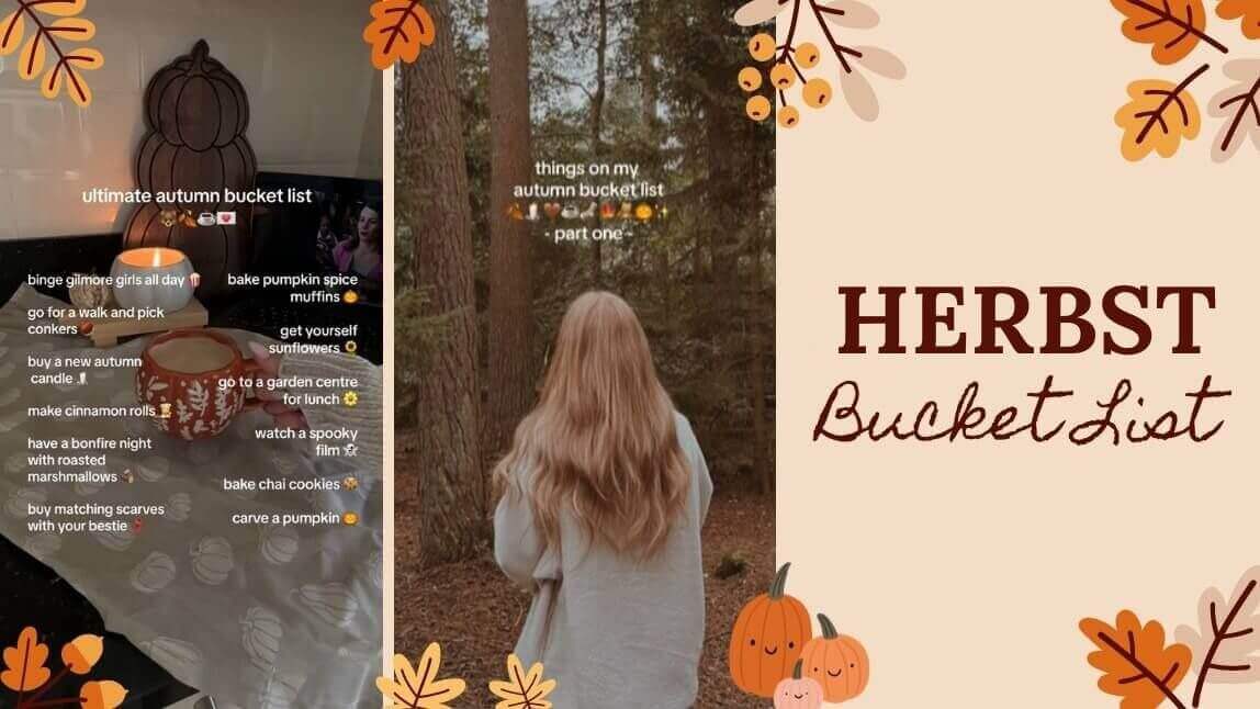 Eine Collage, die Ideen für eine Herbst Bucket List zeigt. Links sieht man gemütliche Aktivitäten, in der Mitte eine Person im Herbstwald, und rechts steht "Herbst Bucket List".